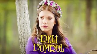 Sen İlksin | Deli Dumrul