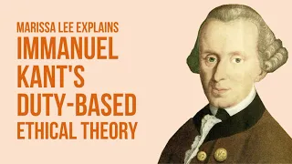 Kant's Duty Based Ethical Theory