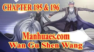 Wan Gu Shen Wang Chapter 195 & 196 [English Sub] | MANHUAES.COM