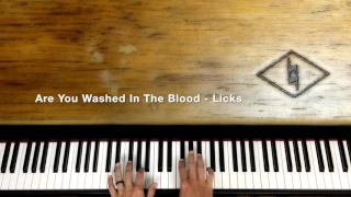 Are You Washed In The Blood - Licks