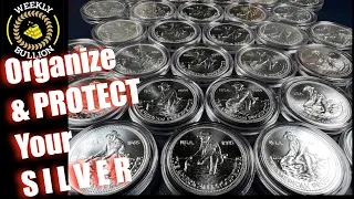 ORGANIZE & PROTECT Your SILVER