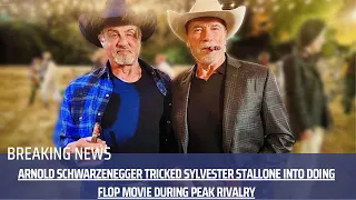 Arnold Schwarzenegger tricked Sylvester Stallone into doing flop movie during peak rivalry