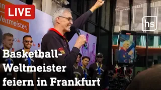 LIVE: Empfang der Basketball-Weltmeister in Frankfurt | hessenschau