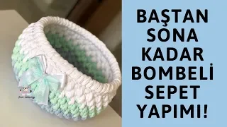 ÜÇ RENK BOMBELİ SEPET YAPIMI!(RENK GEÇİŞLİ VE DETAYLI ANLATIM)