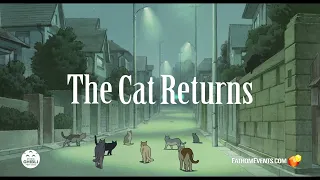 Studio Ghibli Fest 2022: The Cat Returns 20th Anniversary | June 26 & 27