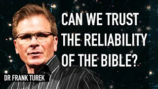 Frank Turek - Is the Bible reliable?