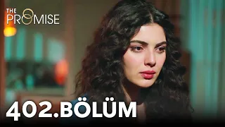 Yemin 402. Bölüm | The Promise Season 4 Episode 402