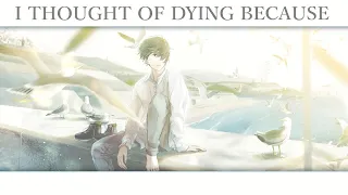 I Thought of Dying Because「僕が死のうと思ったのは」  ・　Soraru「そらる」| Kanji + Romaji Lyric Video