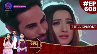 Nath Krishna Aur Gauri Ki Kahani | 2 July  2023 Full Episode 608 | Dangal TV