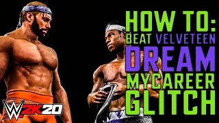 How To: Beat Velveteen Dream - WWE 2K20 MyCareer Objective Glitch