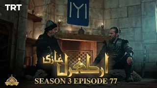 Ertugrul Ghazi Urdu | Episode 77 | Season 3