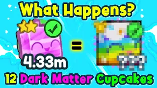 😳I Fused 12 DARK MATTER CUPCAKES to get HUGE CUPCAKE and This Happened! Pet Simulator X