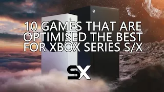 10 Games That Are Optimised The Best For Xbox Series X/S