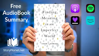 Audiobook Summary: Finding Meaning in an Imperfect World (English) Iddo Landau