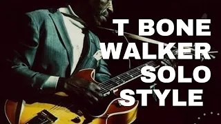 T Bone Walker soloing style | Blues guitar tutorial riffs & licks (Bb)