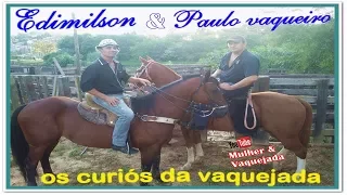 Edmilson & Paulo Vaqueiro | Vaquejada