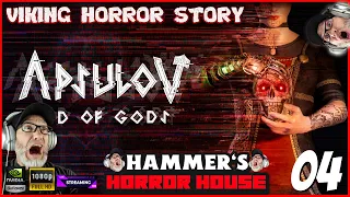 APSULOV END OF GODS [LIVE] FINAL BATTLE...OH $HIT | FUTURISTIC VIKING HORROR | HAMMER'S HORROR HOUSE