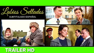 ✅ LABIOS SELLADOS (2023)🔴 🔴 Trailer Español Subtitulado⭐DRAMA⭐ALEXANDRA MARIA LARA🔥ROBERT STADLOBER