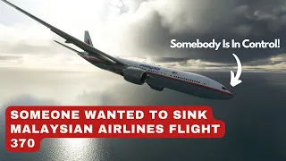 Someone Was In The Cockpit Of Malaysia Airlines Flight 370 When It Crashed!