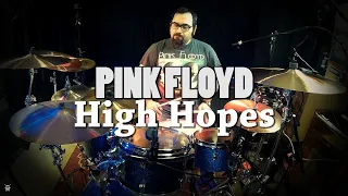 Pink Floyd - High Hopes Drum Cover