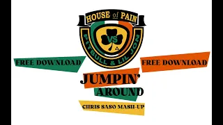 Pitbull & Lil Jon  -VS-  House Of Pain - Jumpin' Around (FREE DOWNLOAD LINK IN DESCRIPTION)