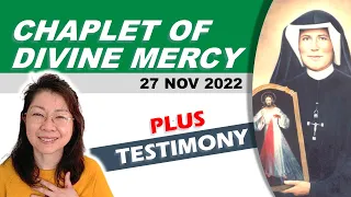 Chaplet of Divine Mercy -  27 Nov 2022-  Sun