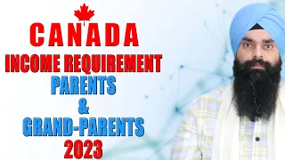 Canada Income Requirement For Parents And Grand Parents 2023 | Nanki Immigration Consulting Inc