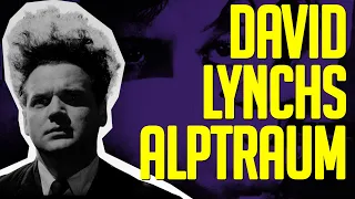 David Lynchs Alptraum - Eraserhead, Buñuel und der Surrealismus | Jetzt mal  Ernsthaft #7