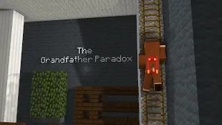 The Grandfather Paradox | Minecraft Bedrock Machinima