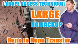 How to do a LARGE Rope to Rope Transfer WITHOUT a Backup Device