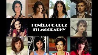 Penélope Cruz: Filmography 1992-2022