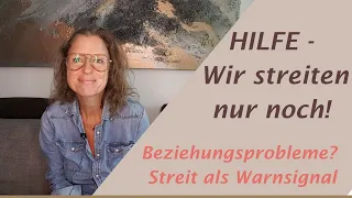 Streit in der Beziehung - Beziehungsprobleme erkennen!