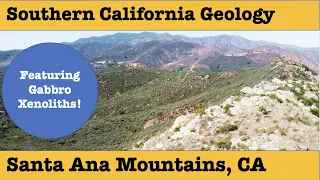 Southern California Geology | Santa Ana Mountains