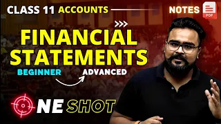 FINANCIAL STATEMENTS class 11 ONE SHOT | Accounts by Gaurav Jain