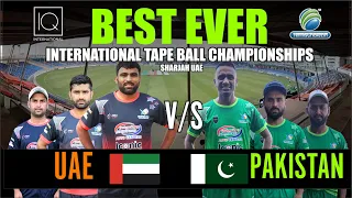 PAKISTAN VS UAE | BEST TAPE BALL MATCH EVER | SHARJAH