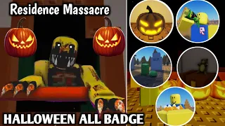 Roblox Residence Massacre Halloween Update All 5 Badges Showcase & How To Get It Tutorial Gameplay