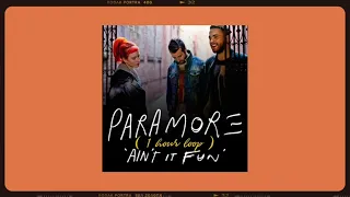 Paramore - Ain't It Fun Audio || 1 hour loop