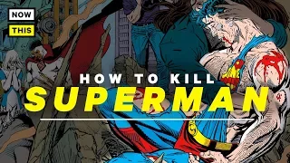 How to Kill Superman | NowThis Nerd