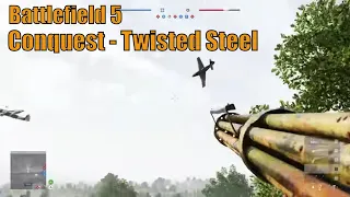Battlefield 5: Conquest - Twisted Steel Gameplay No Commentary