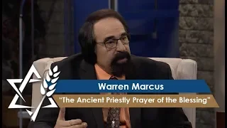 Warren Marcus | The Ancient Priestly Prayer of the Blessing