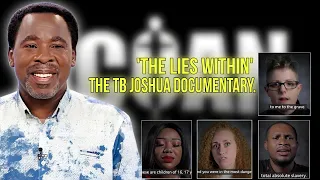 ‘The Lies Within’ The Tb Joshua Documentary.