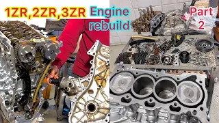 (Part 2)2ZR-FE 1.8L Engine Rebuild || Timing Chain Replacement Of Toyota Corolla 2004-2017