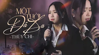 MỘT THỜI ĐÃ XA - THÙY CHI live at #Lululola