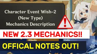 OFFICIAL Patch 2.3 Notes! Double Wish-2 (NEW Mechanics) Explained! | Genshin Impact