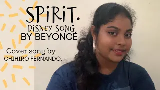 Beyoncé - SPIRIT (From Disney : The Lion King). Cover song by CHIHIRO FERNANDO!