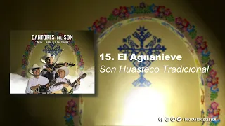 El Aguanieve - Cantores del Son