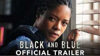 BLACK AND BLUE - Official Trailer - At Cinemas October 25th