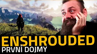 ENSHROUDED | První dojmy