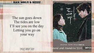 HEIZE (헤이즈) & HAN SOOJI .- ROUND AND ROUND .- ( Easy Lyrics) ["Goblin OST 14"]