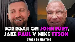 “Tyson Fury's best days are BEHIND HIM. His legacy is QUESTIONABLE.” Froch & Joe Egan chat boxing.